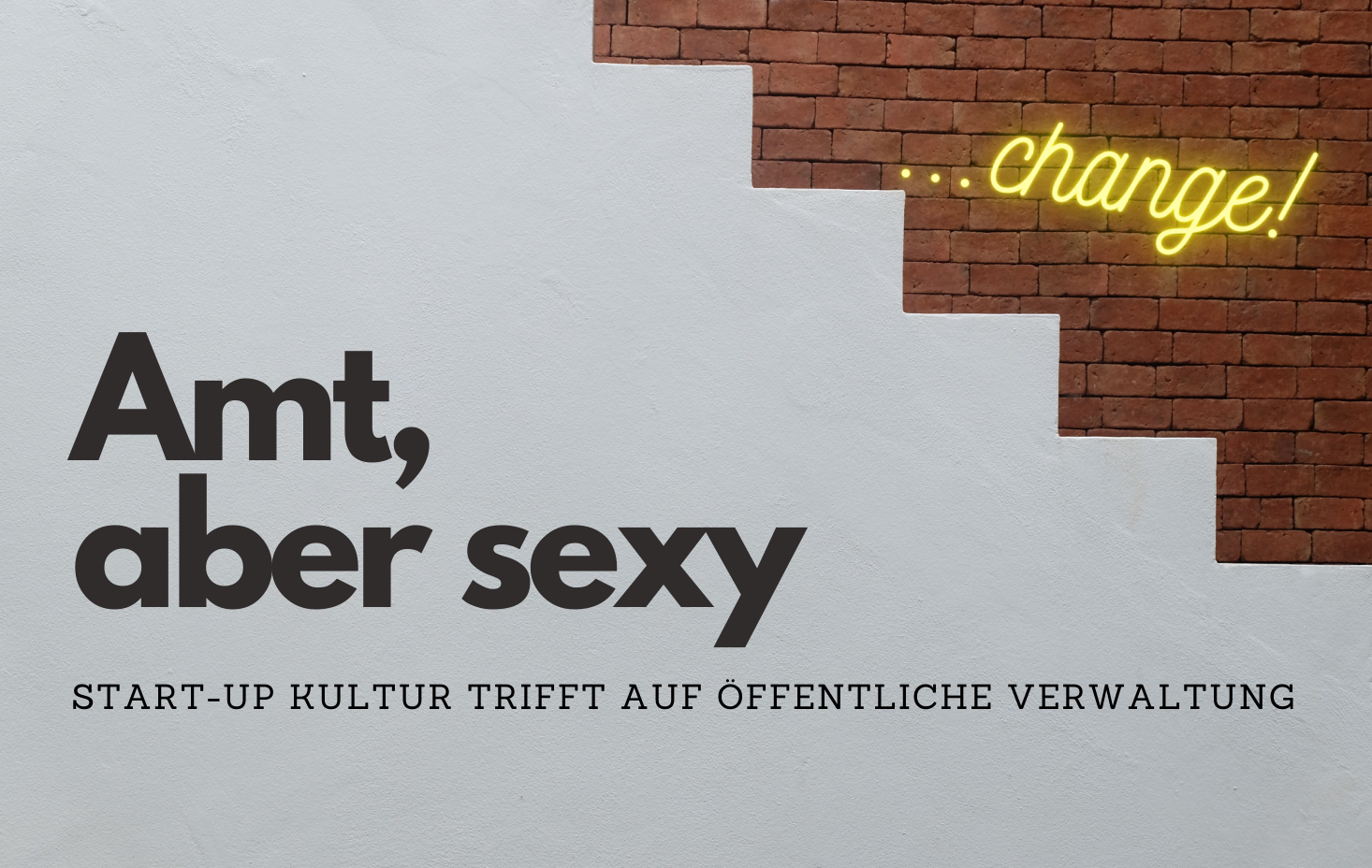 Plakat mit dem Titel "Amt, aber sexy"